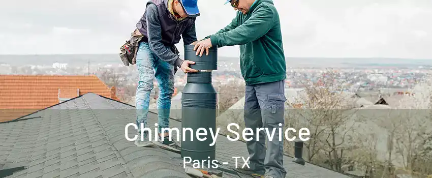  Chimney Service Paris - TX